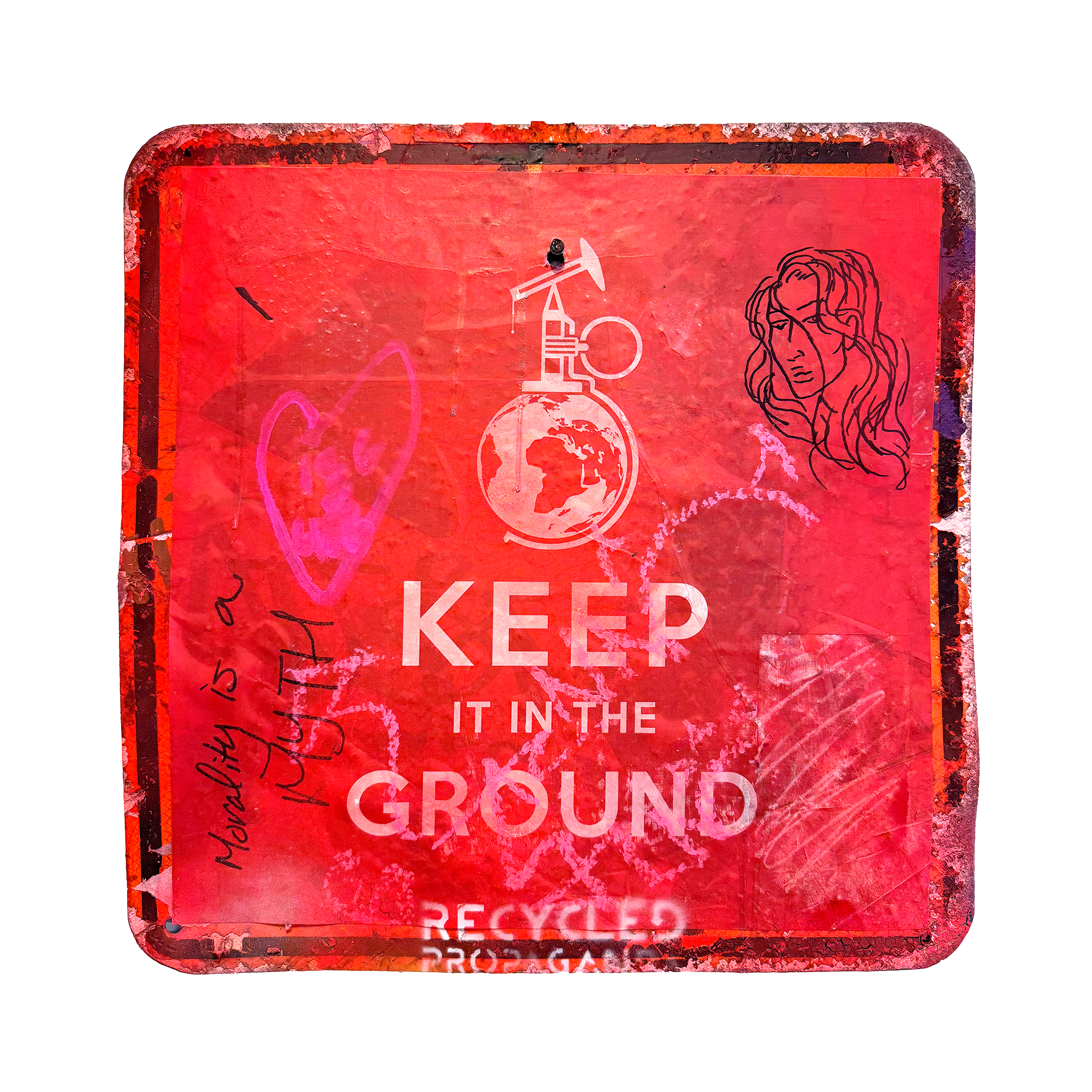 Keep It in the Ground: Artwork on Sign